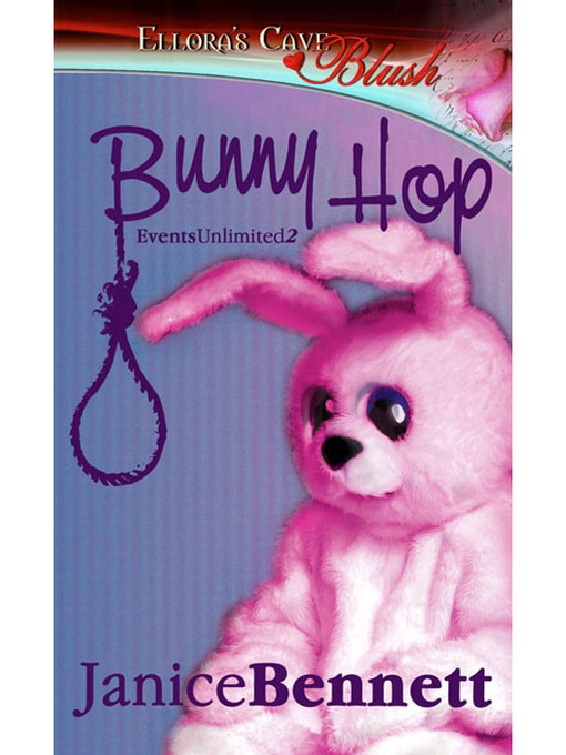 Title details for Bunny Hop by Janice Bennett - Available